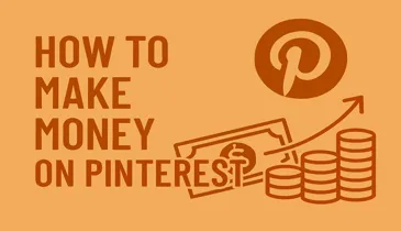 How To Make Money on Pinterest: Ideas that work